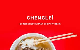 Chenglei - Bright Chinese Foor Restaurant Shopify Theme