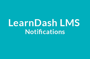 LearnDash LMS Notifications Addon