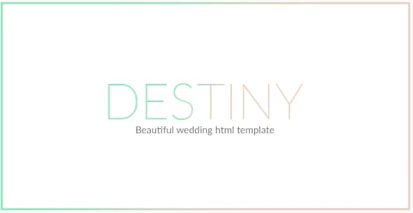 DESTINY - WEDDING HTML TEMPLATE