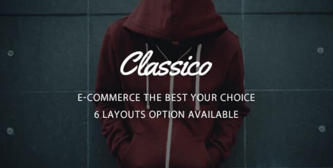Classico - Responsive Prestashop 1.6, 1.7 Theme